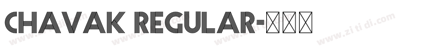 Chavak Regular字体转换 Chavak Regular字体转换